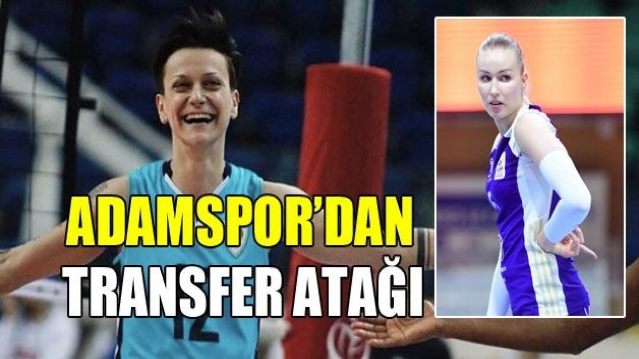 Adam Voleybol’dan transfer atağı