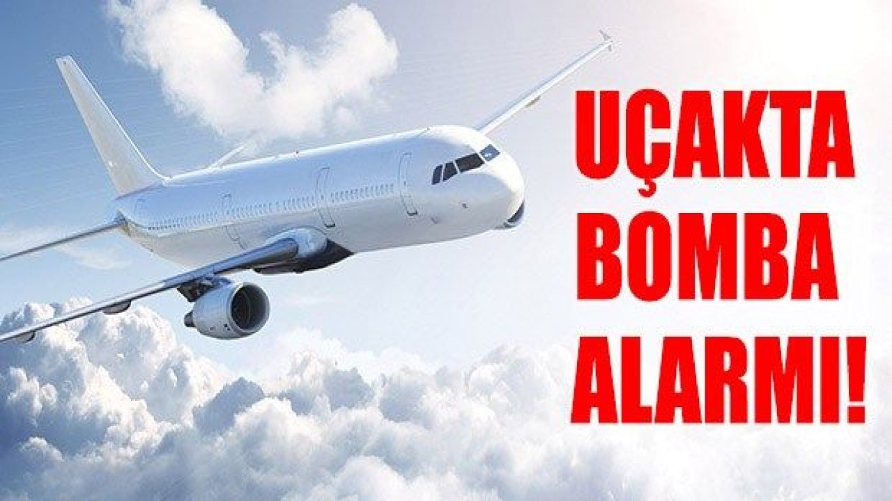 Ankara - Gaziantep uçağında bomba ihbarı iddiası