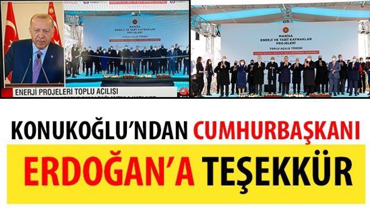 Konukoğlu'ndan Cumhurbaşkanı Erdoğan'a teşekkür