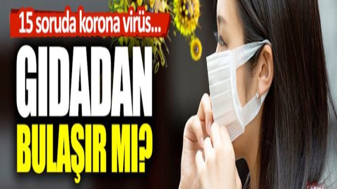 Korona Virüs Gıda Yoluyla Bulaşırmı?Tarım ve Orman Bakanlığı Cevap Verdi..!