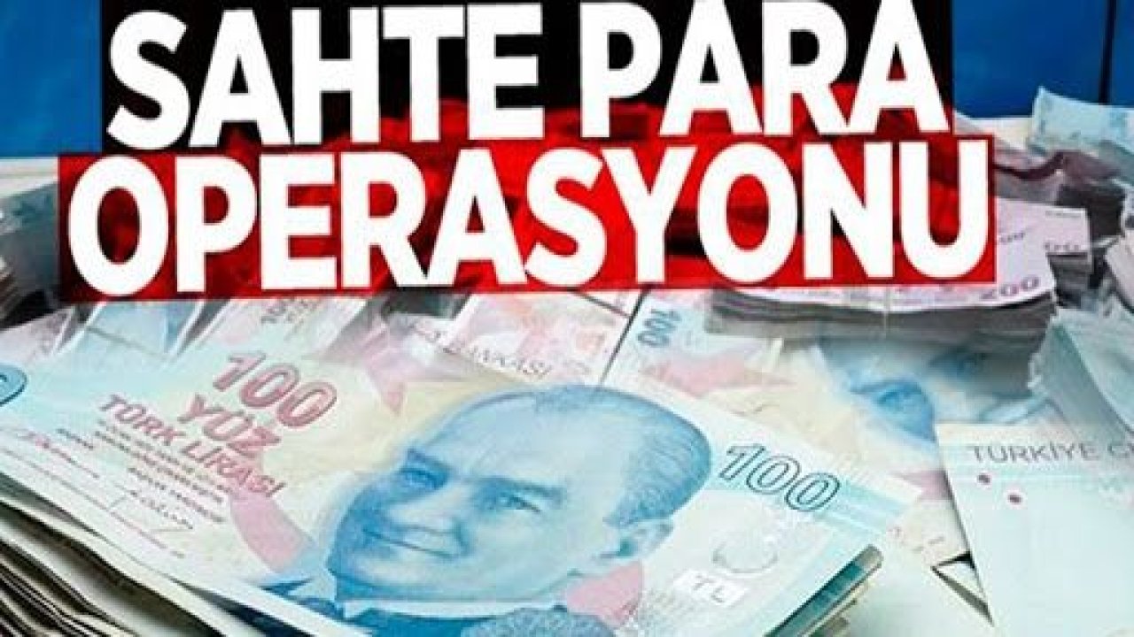 Sahte para operasyonu