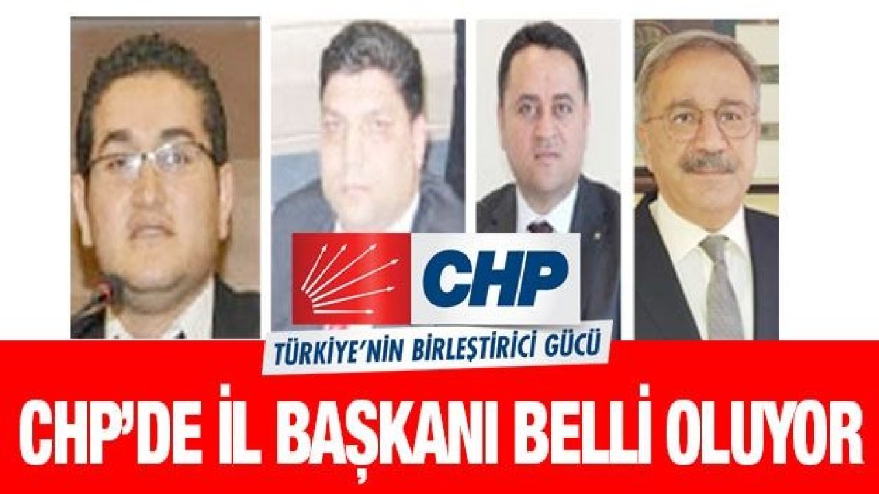 CHP’de il başkanı belli oluyor