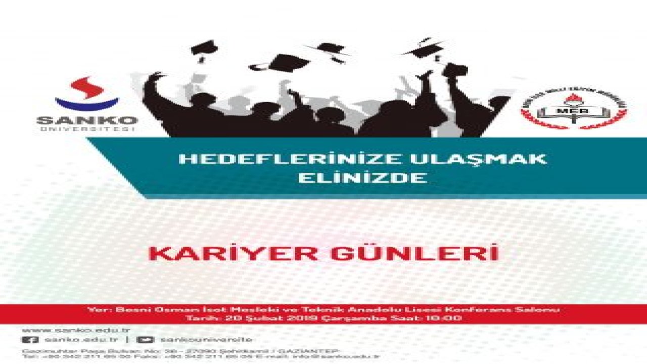 SANKO ÜNİVERSİTESİ BESNİ'DE KARİYER GÜNÜ DÜZENLİYOR