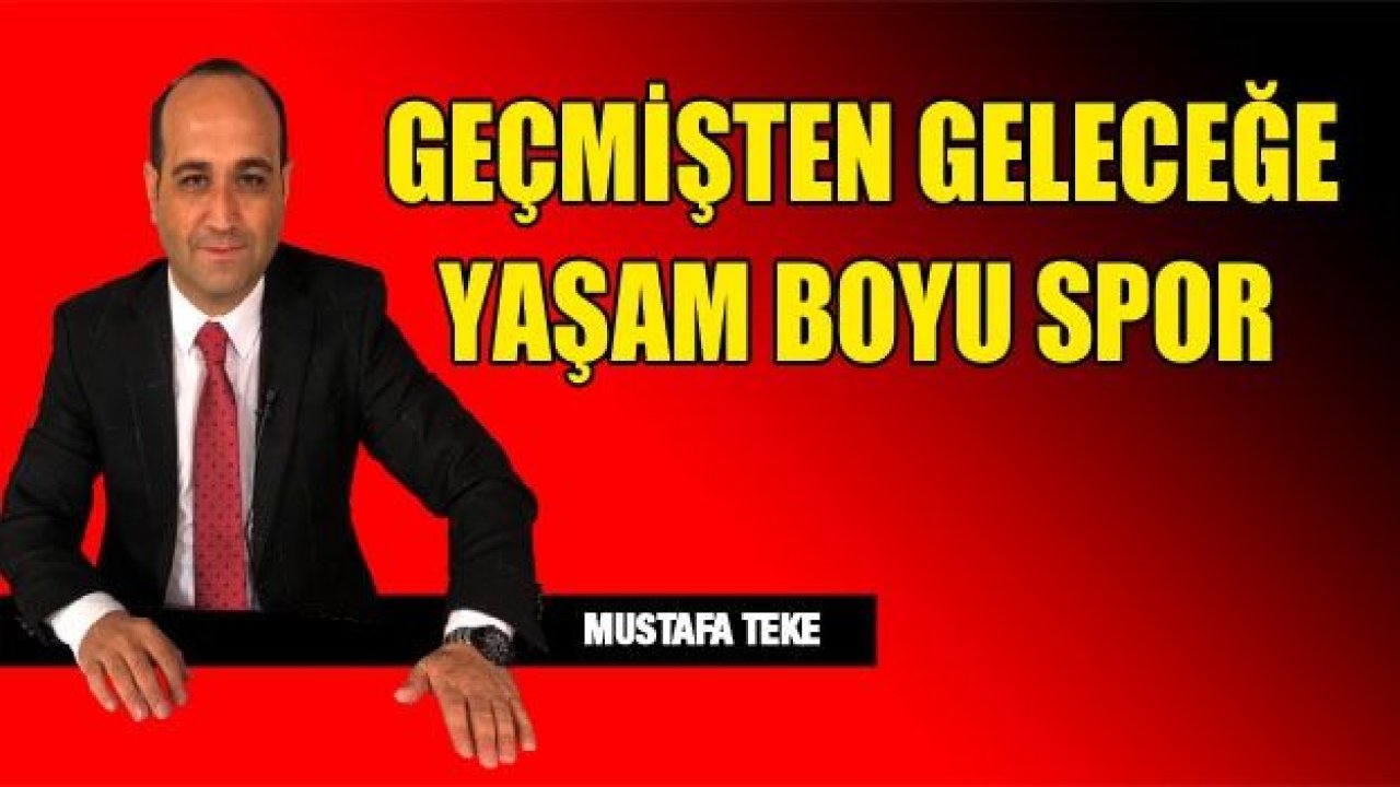 GEÇMİŞTEN GELECEĞE Yaşam boyu spor Şehitkamil’de