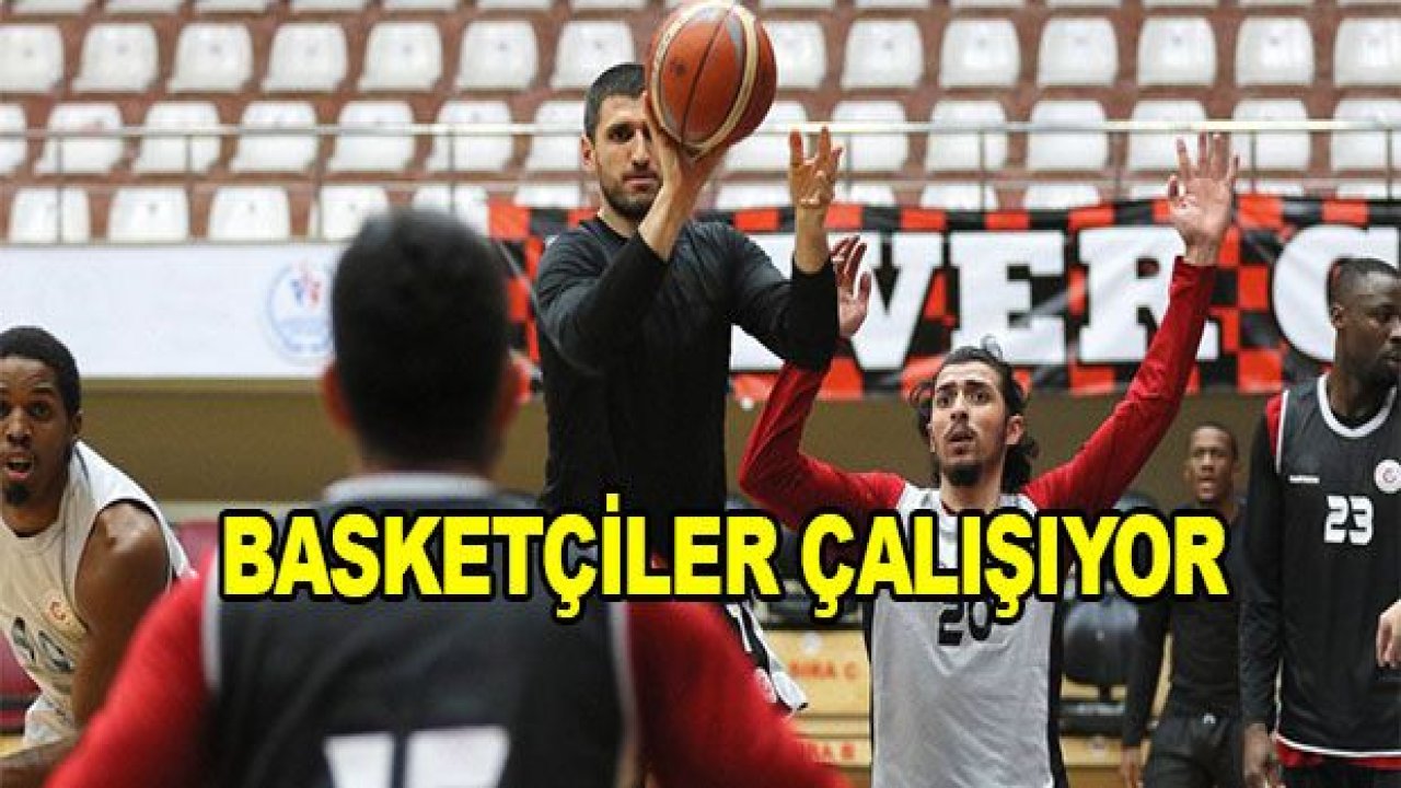 Gaziantep Basketbol'da İBB hazırlığı!