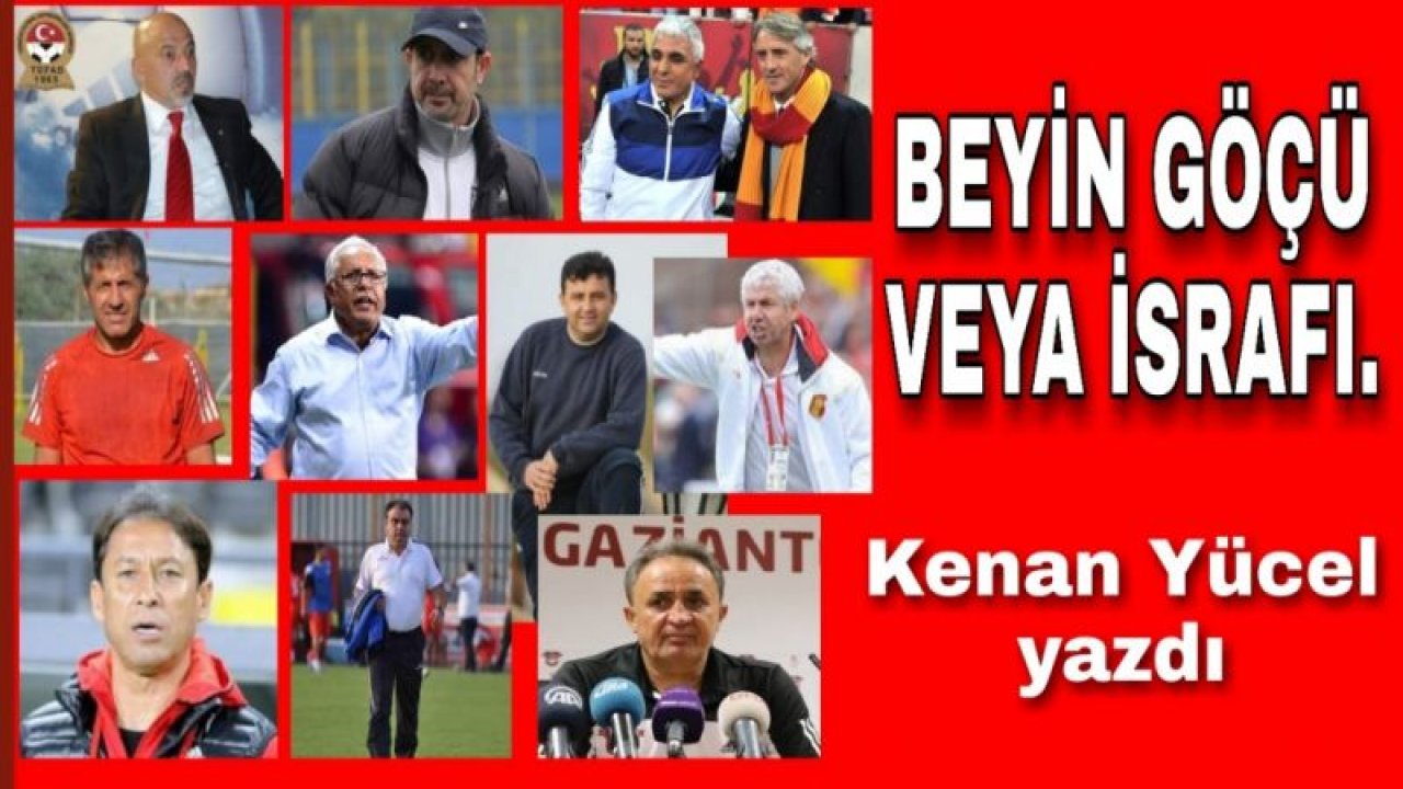 BEYİN GÖÇÜ VEYA İSRAFI..