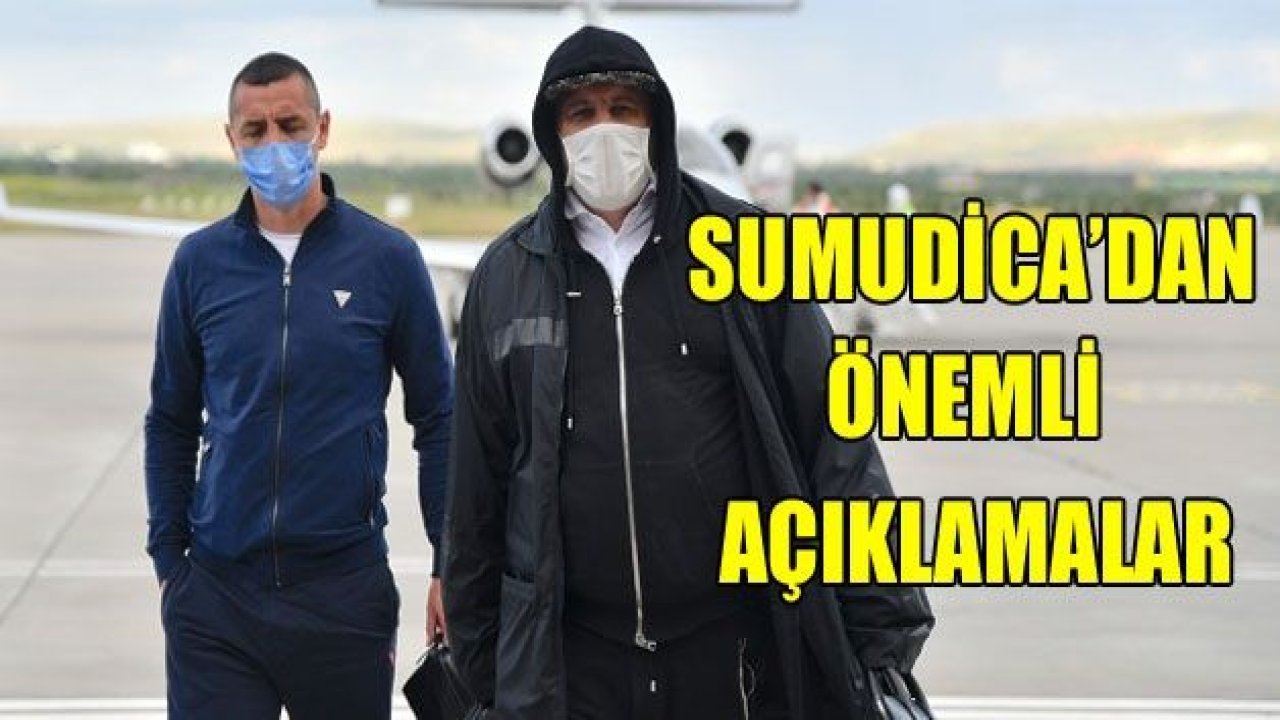 SUMUDİCA : BİRAZ ABARTILIYOR