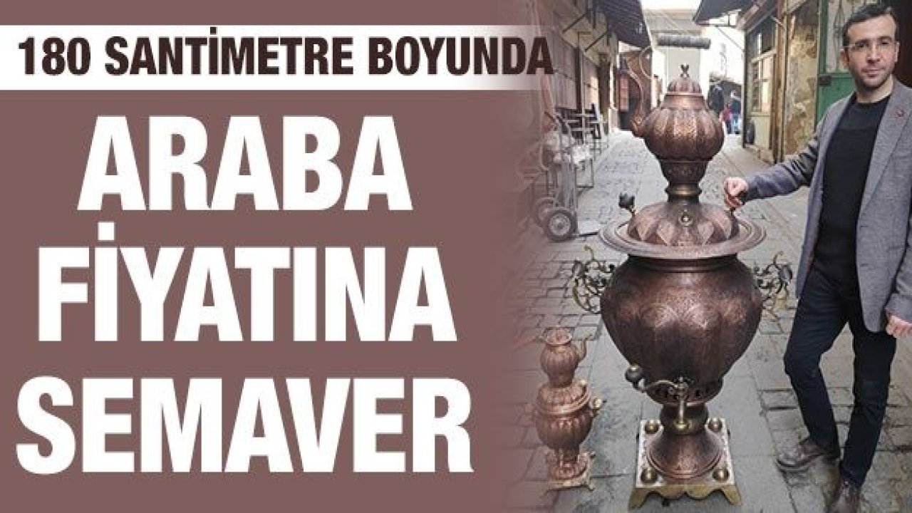 Araba fiyatına semaver