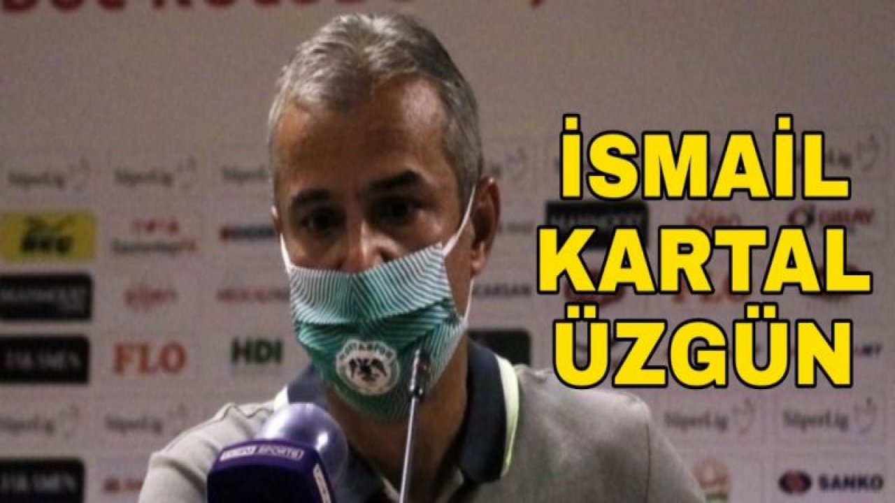 İSMAİL KARTAL ÜZGÜN