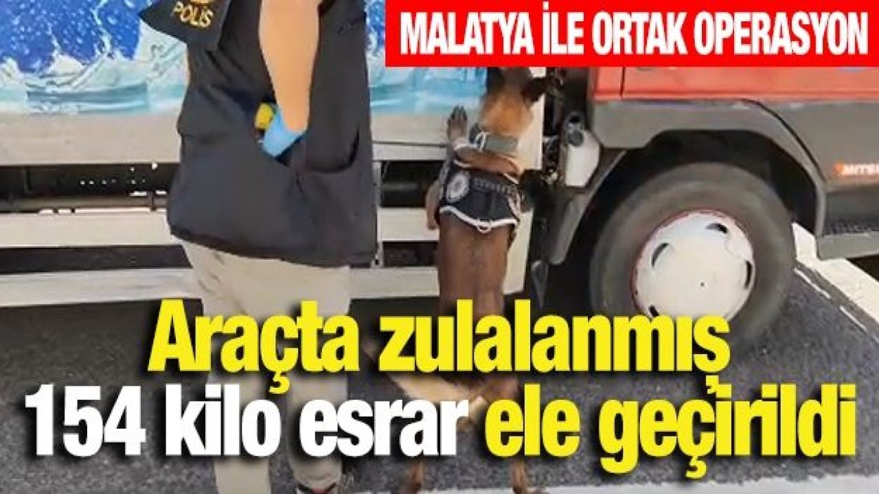 Araçta zulalanmış 154 kilo esrar ele geçirildi