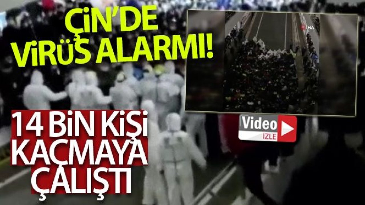 Çin'deki havalimanında karantinaya alınan 14 bin kişi kaçmaya çalıştı