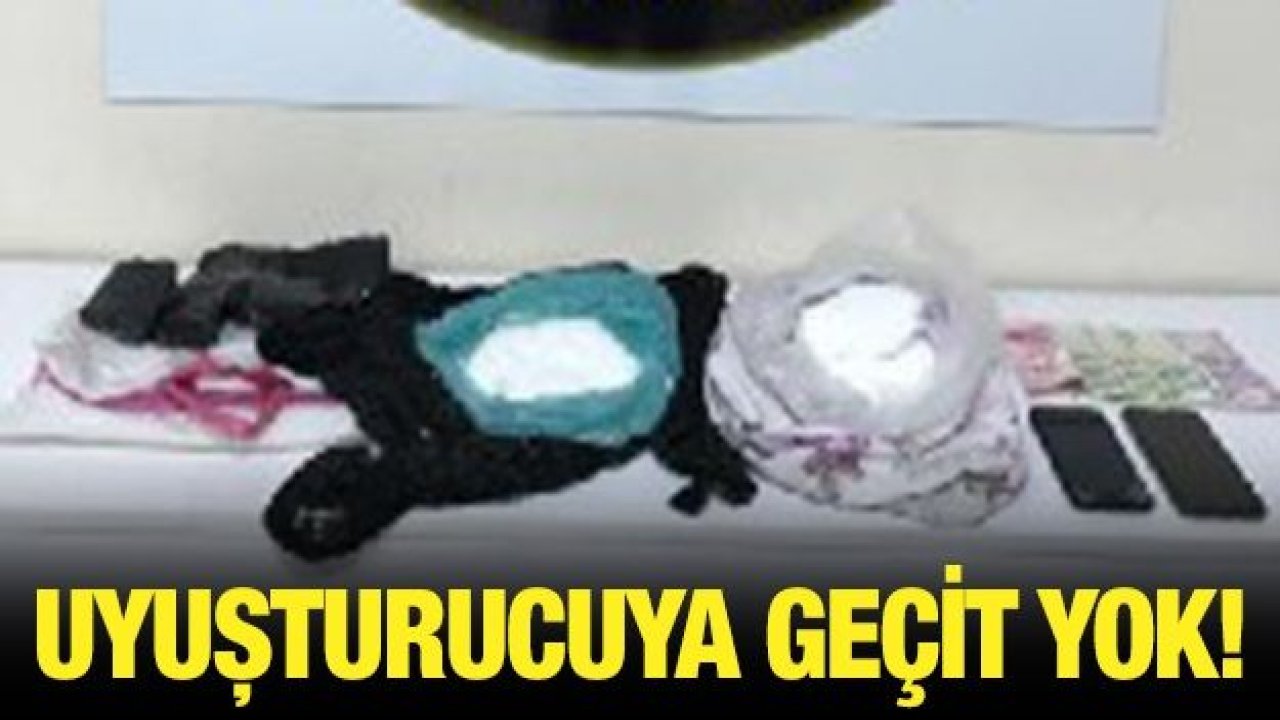 UYUŞTURUCUYA GEÇİT YOK!