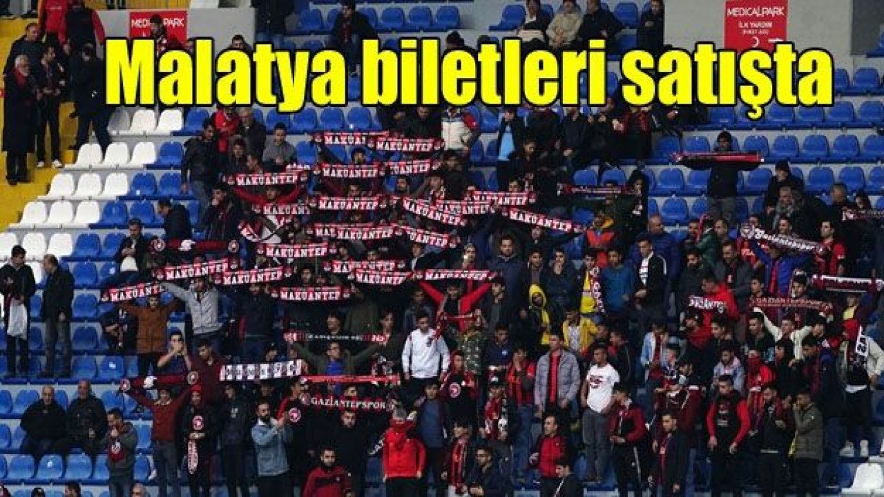 Malatyaspor biletleri satışa çıktı