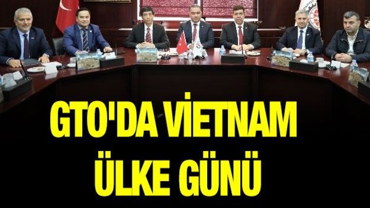 GTO'da Vietnam Ülke Günü