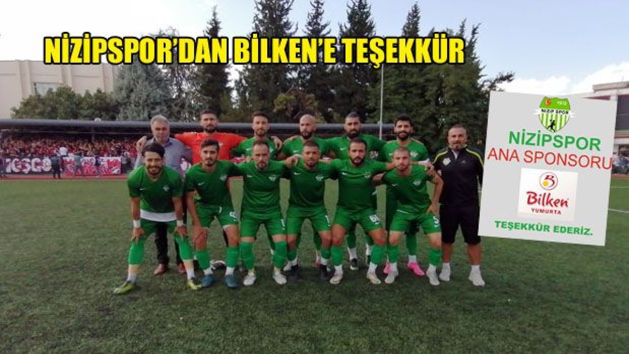 Nizipspor'dan BİLKEN'e teşekkür