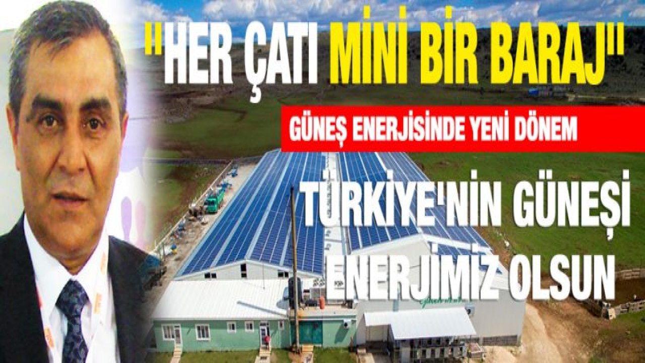 Güneş Enerjisinde ''Kendi Elektriğini Kendin Üret'' Dönemi Başladı