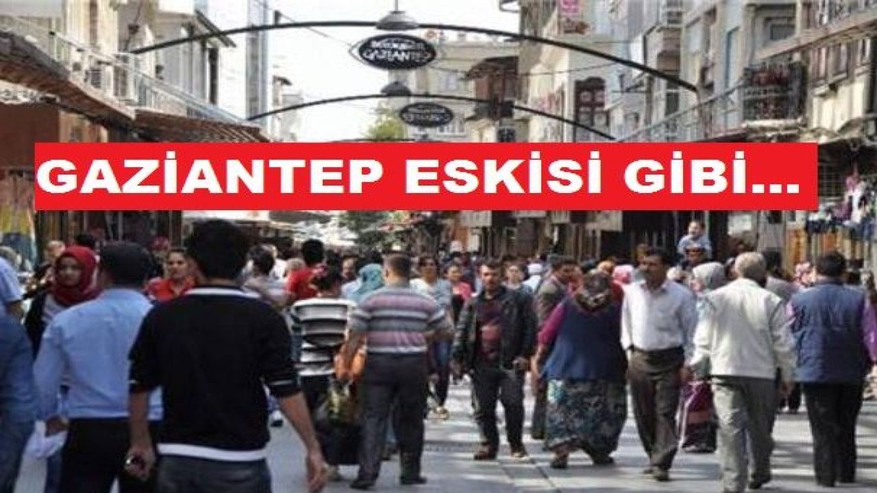 Gaziantep Evde Değil, Sokakta Cirit Atıyor