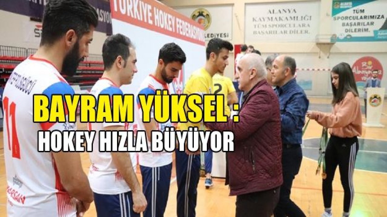 Bayram Yüksel: Hokey hızla yayılıyor