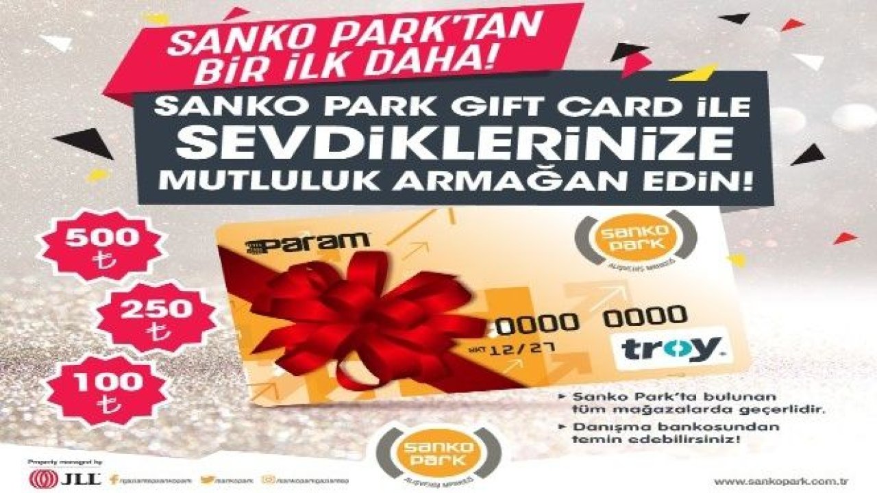 SANKO Park gıft kart ile o'na sonsuz hediye seçeneği sunun