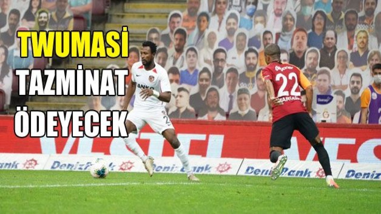 PATRİCK TWUMASİ Tazminat ödeyecek!