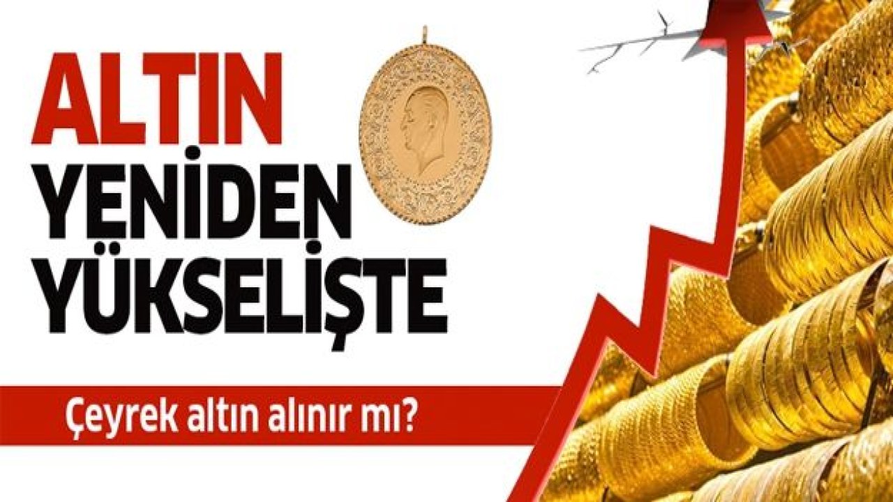 Çeyrek altın alınır mı?