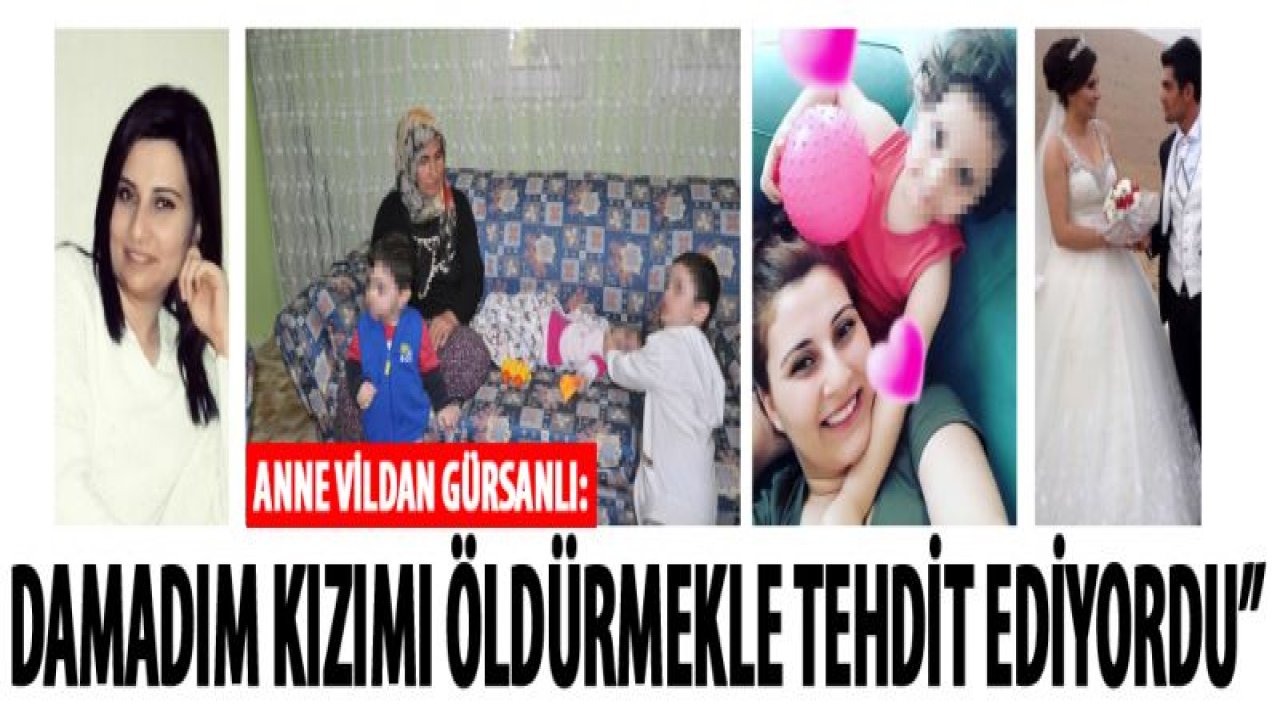 Kızı damadı tarafından başından vurulan anne konuştu