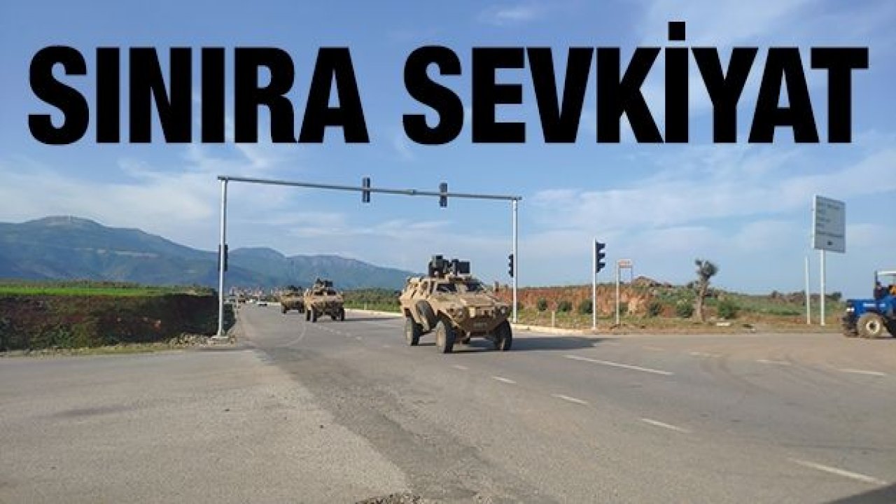 Suriye sınırına kobra sevkiyatı