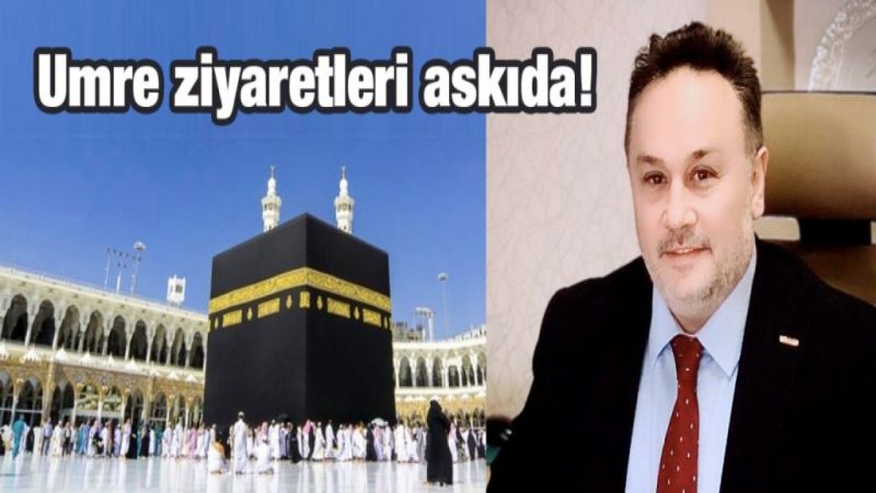 Umre ziyaretleri askıda!