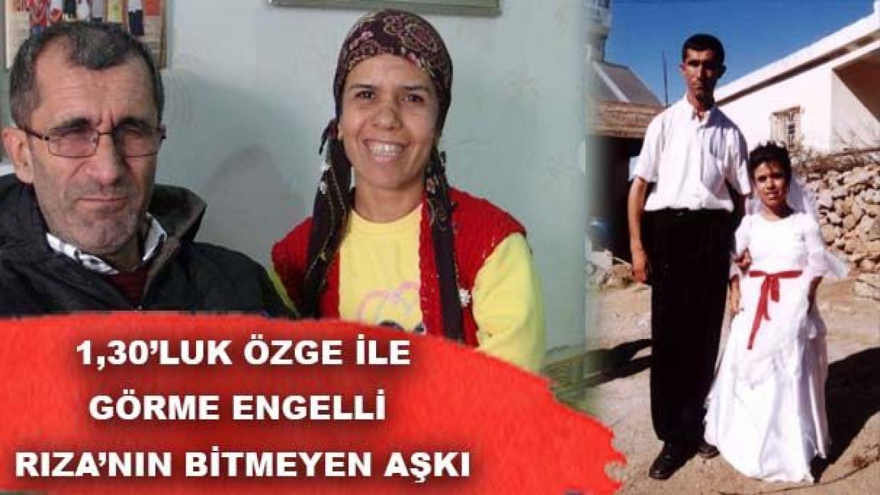 1.30'luk Özge ile görme engeli Rıza Demir'in bitmeyen aşkı