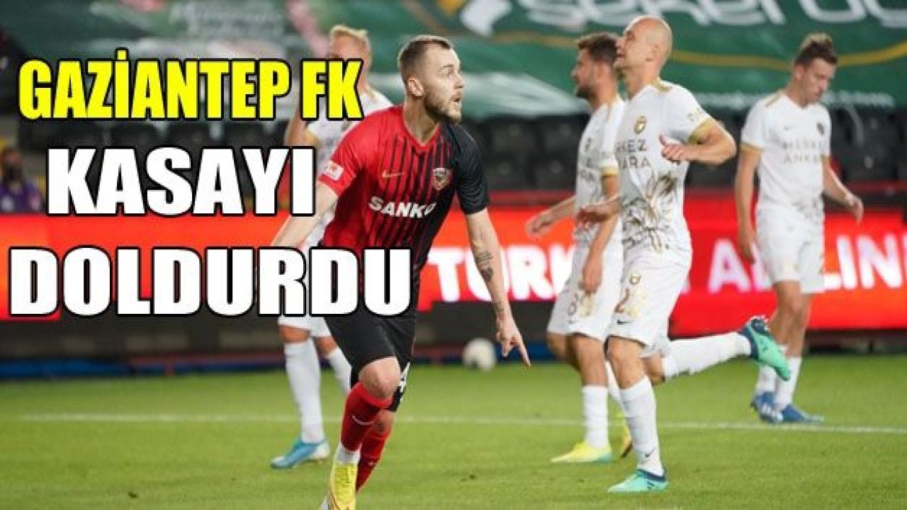 Gaziantep FK kasayı doldurdu!