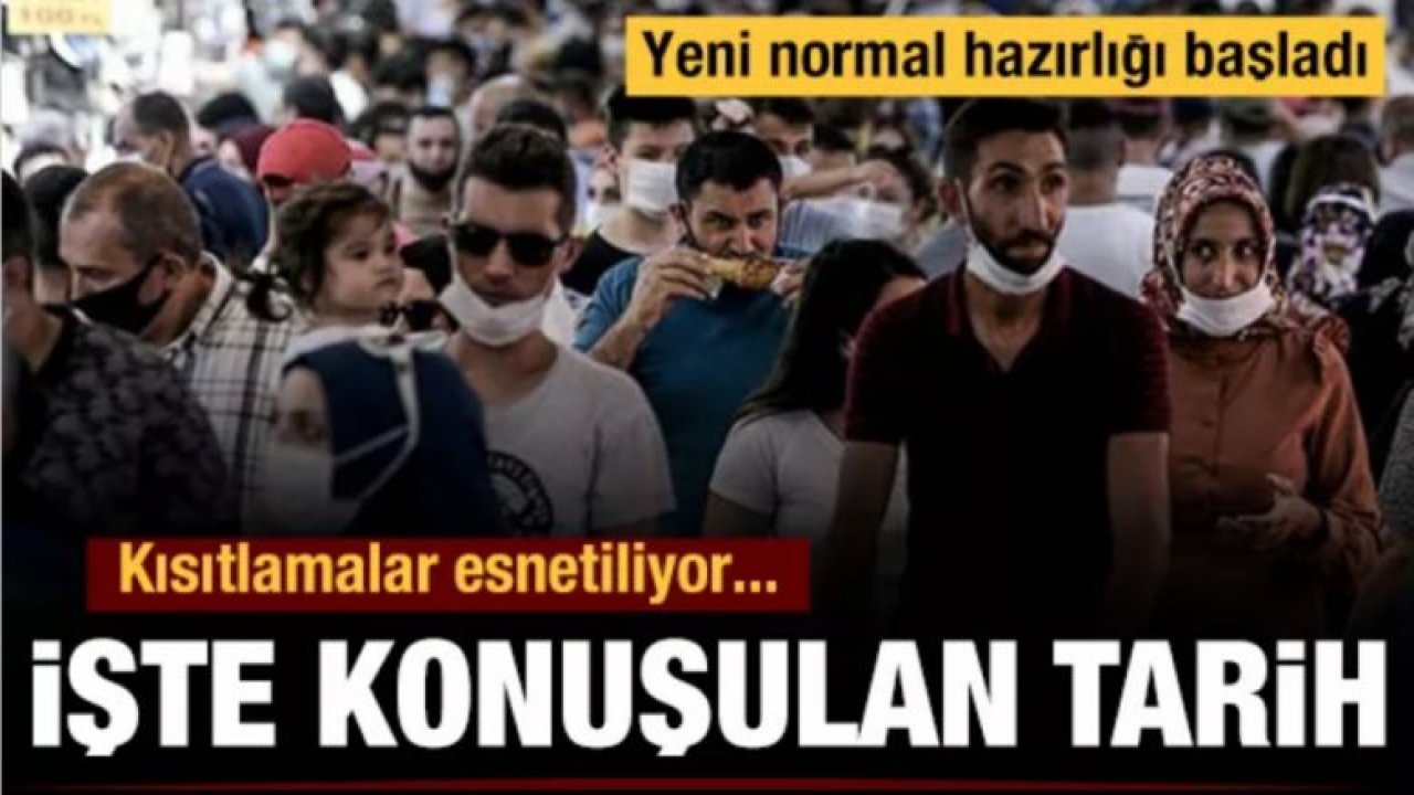 Yeni normal hazırlığı başladı