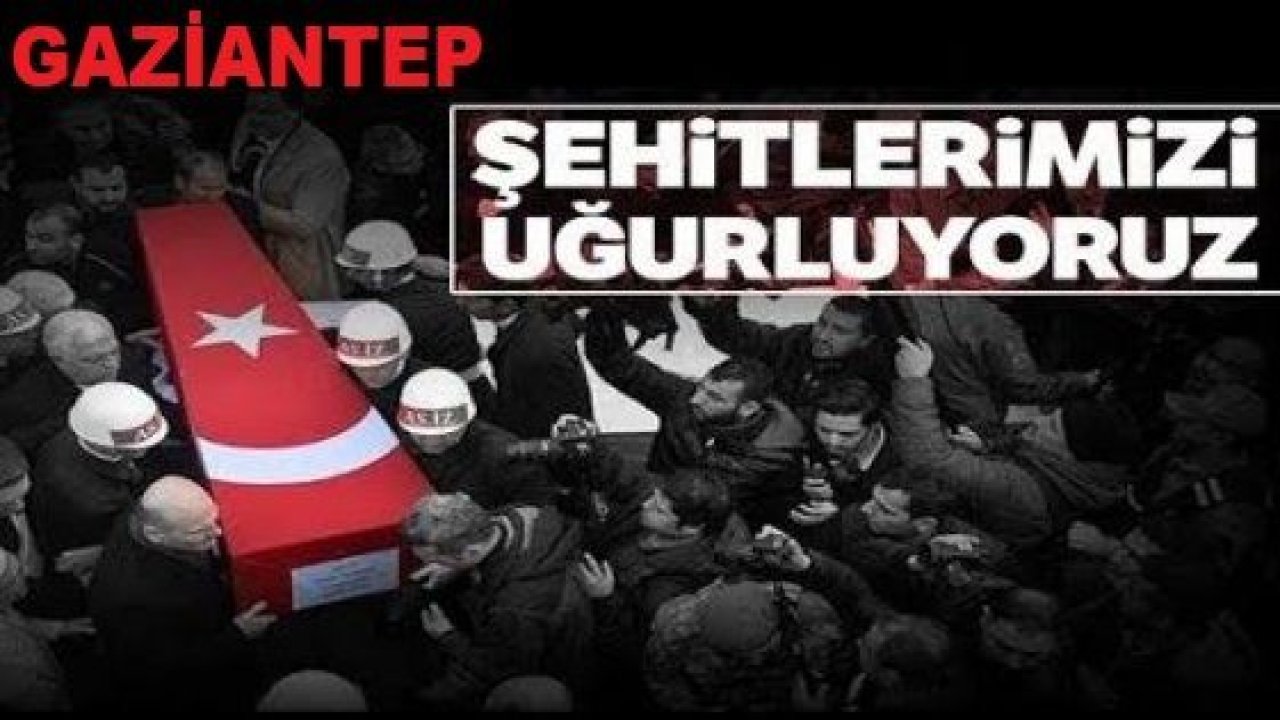 Son Dakika...Gara şehitlerini Gaziantep Yarın Uğurluyor...#Gara