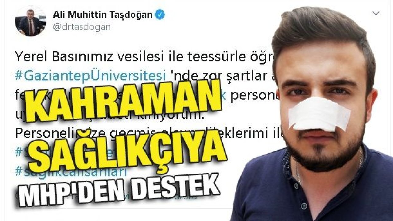 Kahraman sağlıkçıya MHP'den destek