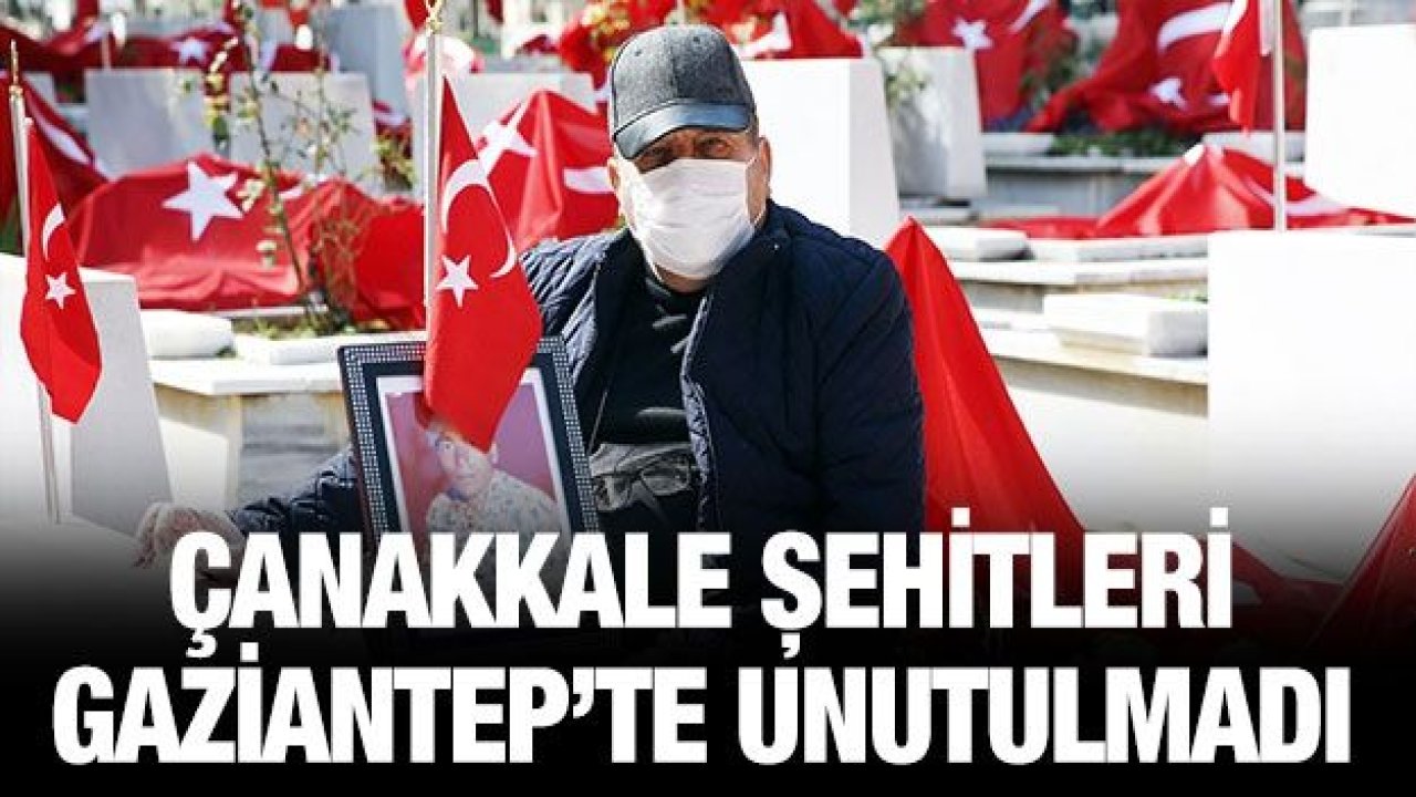 Gaziantep'te 18 Mart Şehitleri Anma Günü ve Çanakkale Deniz Zaferi'nin 106. yıl dönümü kutlandı