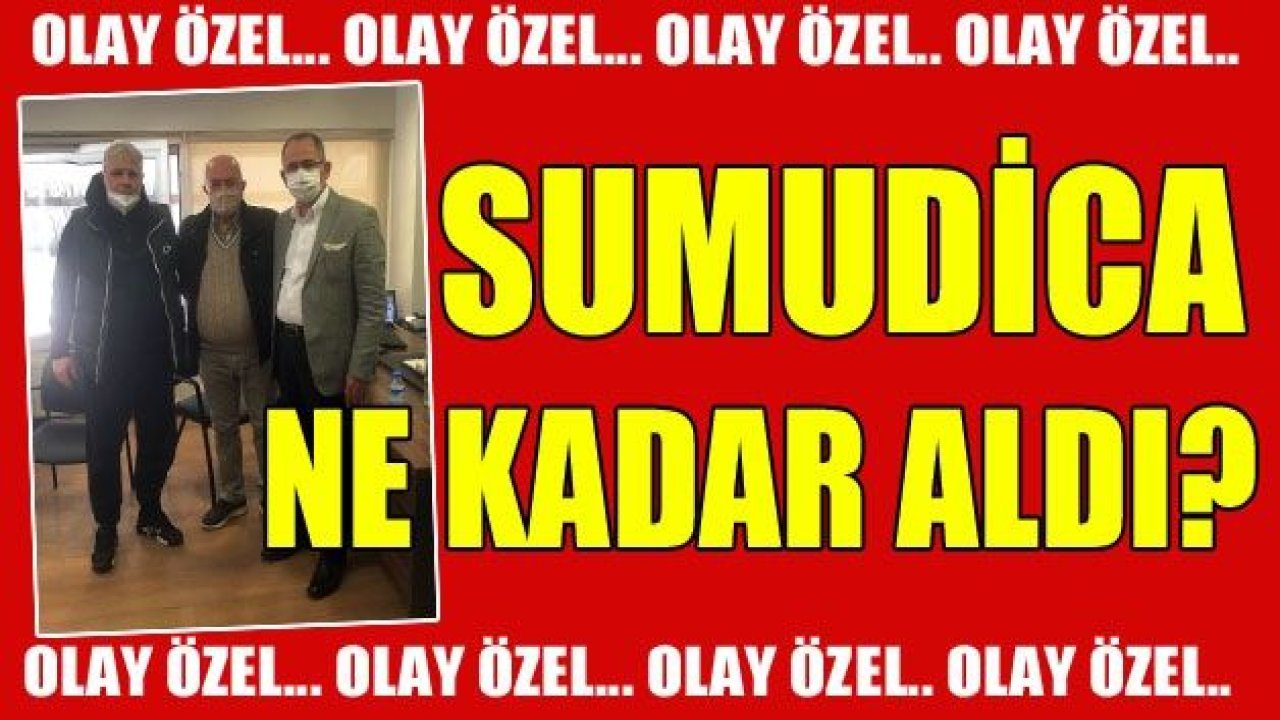 SUMUDİCA PARAYI ALDI VE GİTTİ!