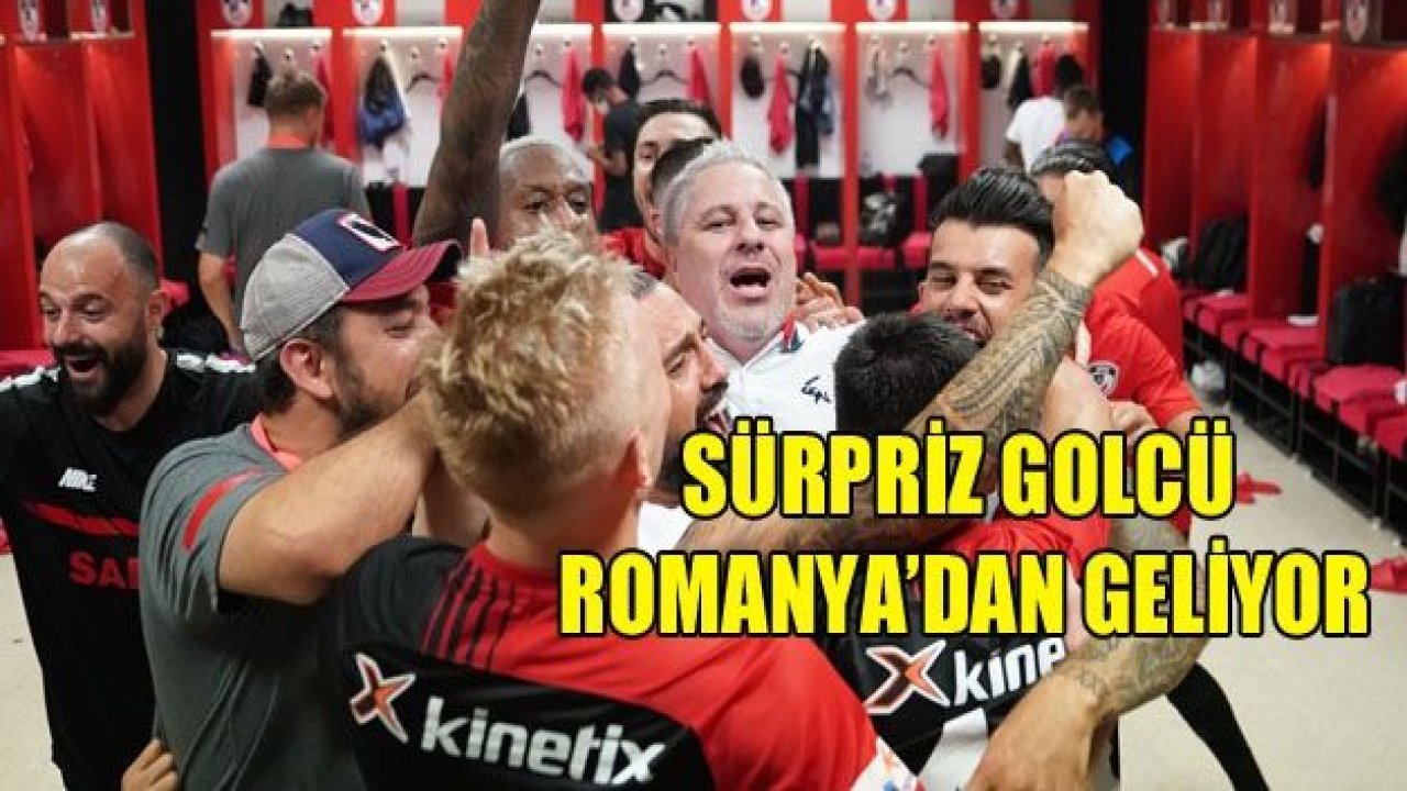 ROMANYA'DAN SÜRPRİZ GOLCÜ GELİYOR