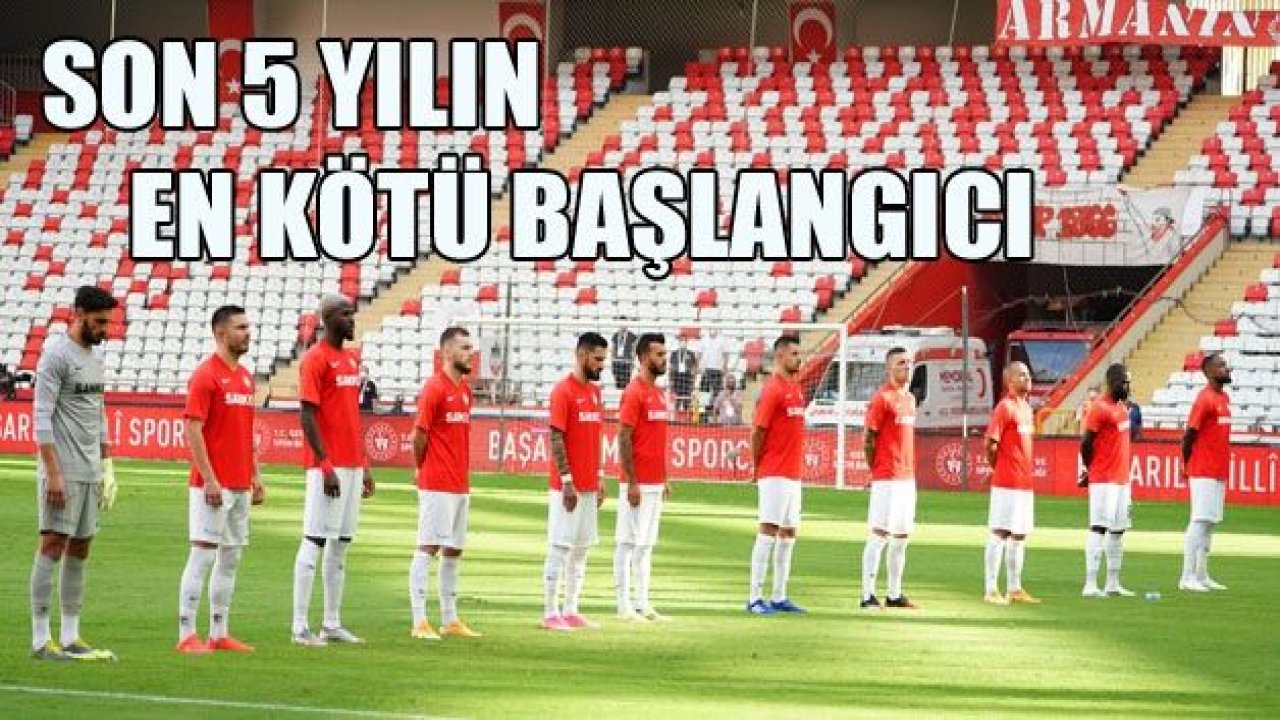 GAZİANTEP FK’DAN SON 5 YILIN EN KÖTÜ BAŞLANGICI