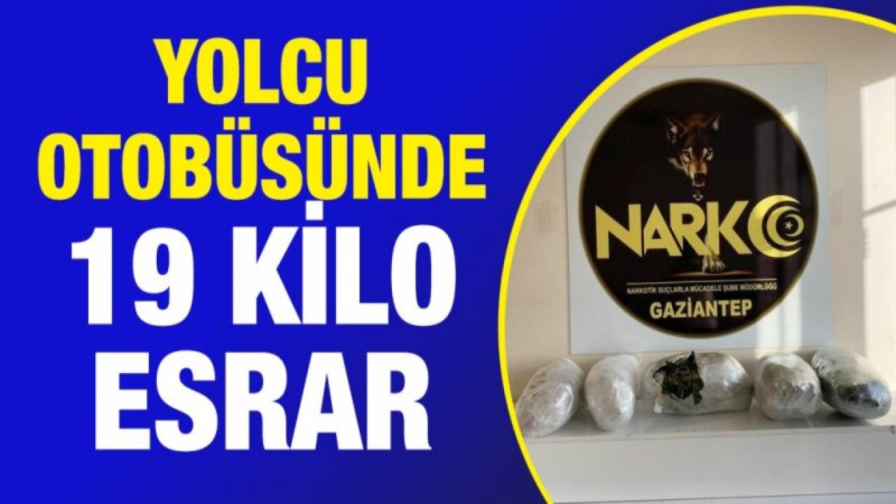 Yolcu otobüsünde 19 kilo esrar