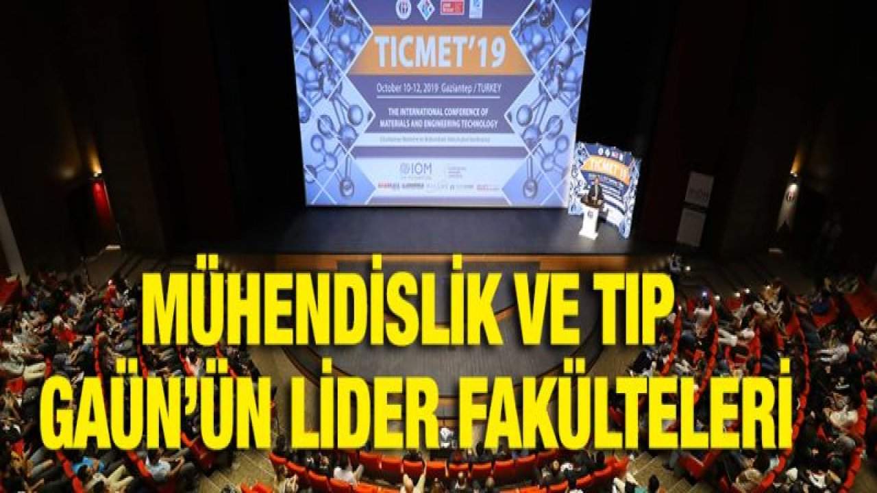 GAÜN'DE ULUSLARARASI MALZEME VE MÜHENDİSLİK TEKNOLOJİLERİ KONFERANSI