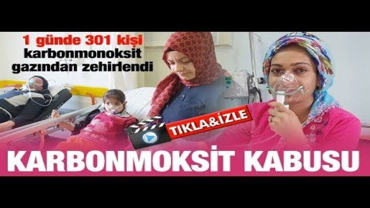 Gaziantep'te Karbonmonoksit Dehşeti..! 1 Günde 301 Kişi Karbonmonoksit Gazından Zehirlendi