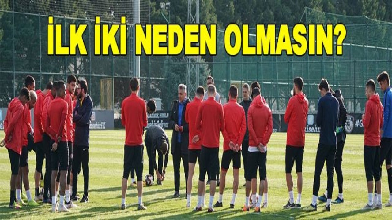 İLK İKİ NEDEN OLMASIN