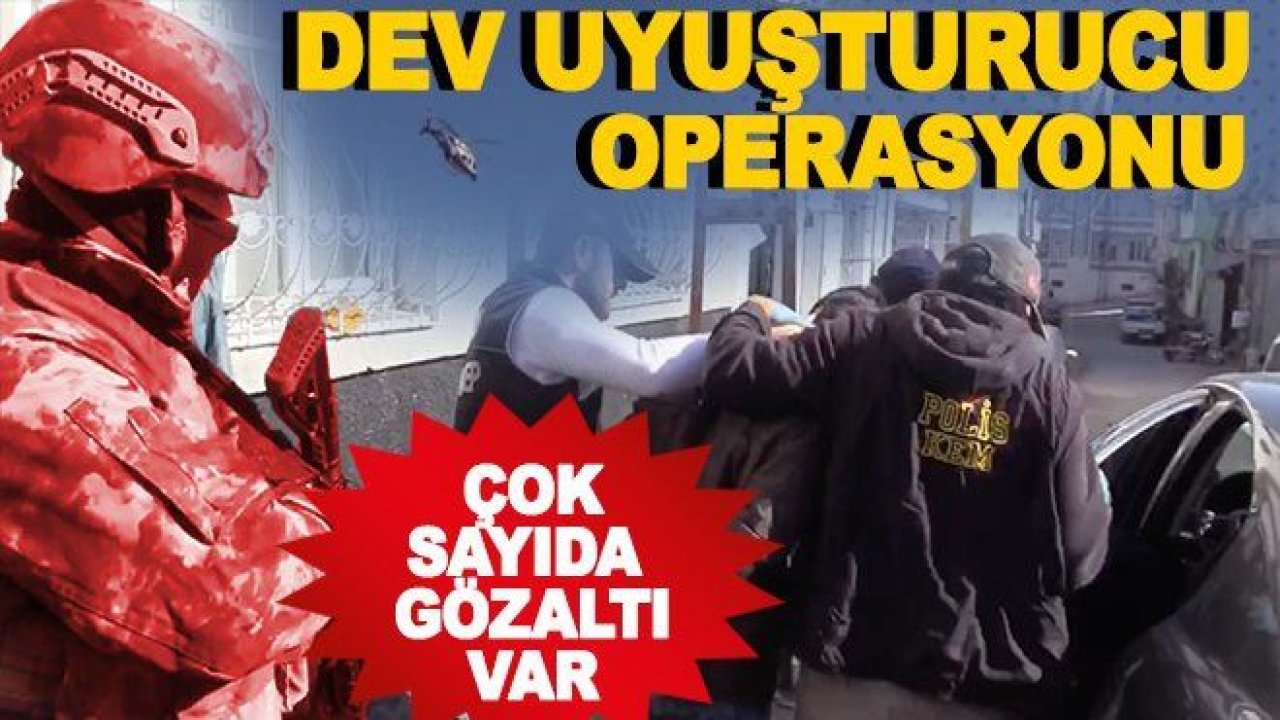 Gaziantep'te uyuşturucu operasyonunda 66 şüpheli gözaltına alındı