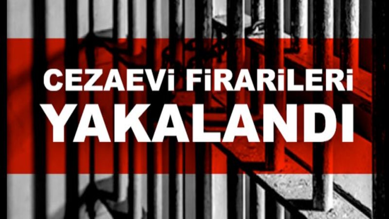 Polis cezaevi firarilerini yakaladı