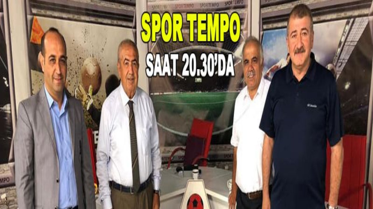 Spor Tempo bu akşam 20.30'da