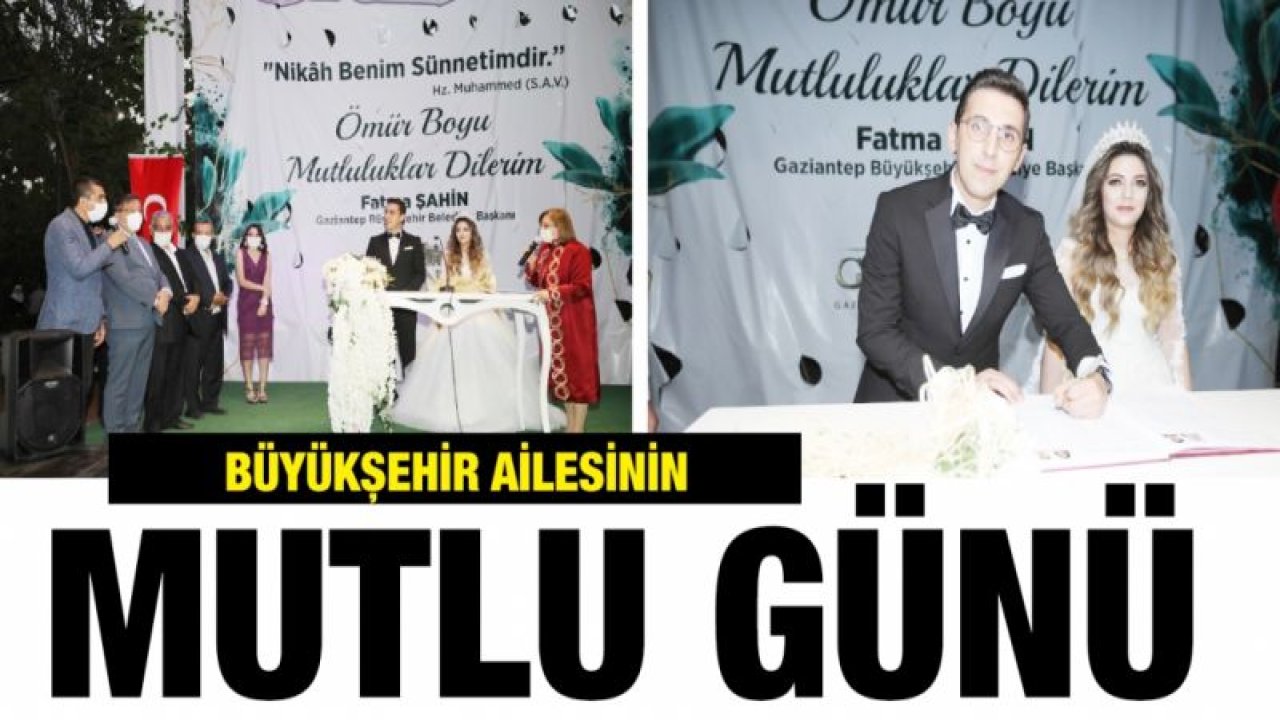 Büyükşehir ailesinin mutlu günü