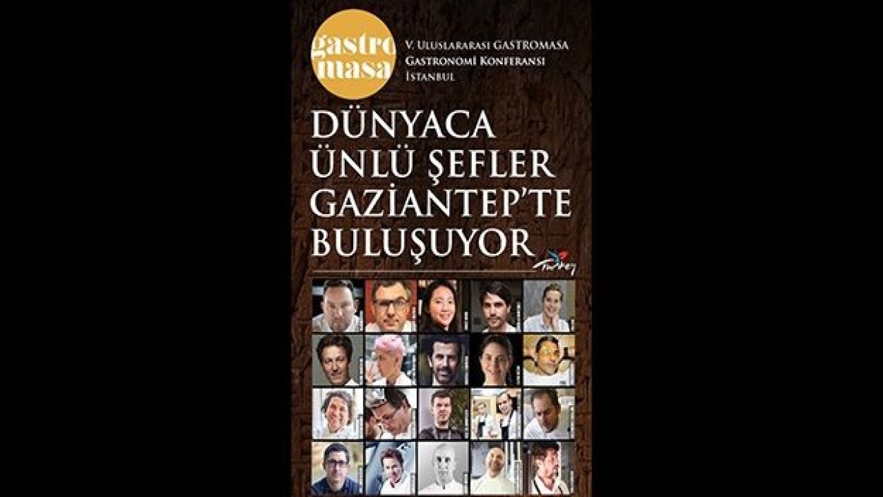 DÜNYACA ÜNLÜ ŞEFLER "İLHAM" İÇİN GAZİANTEP'E GELİYOR