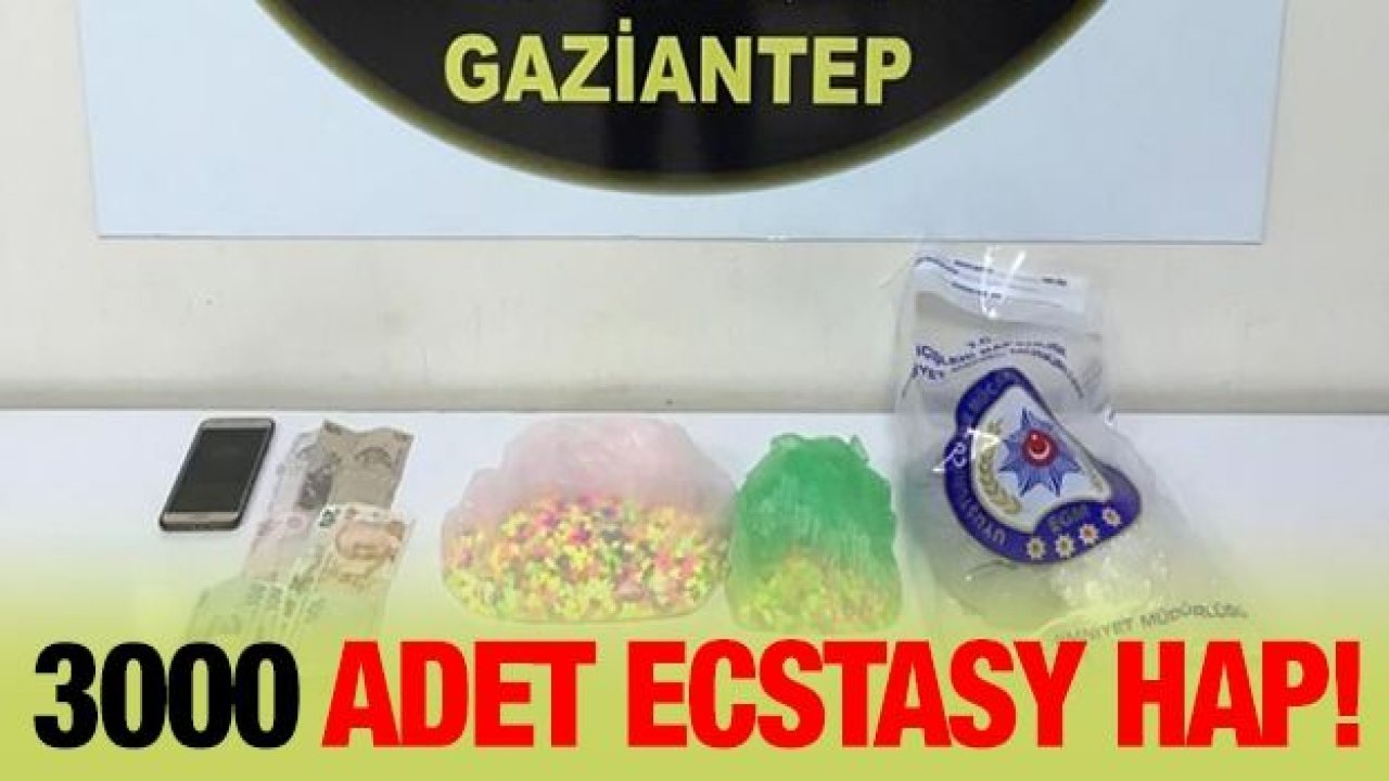 3000 adet Ecstasy hap ele geçirildi