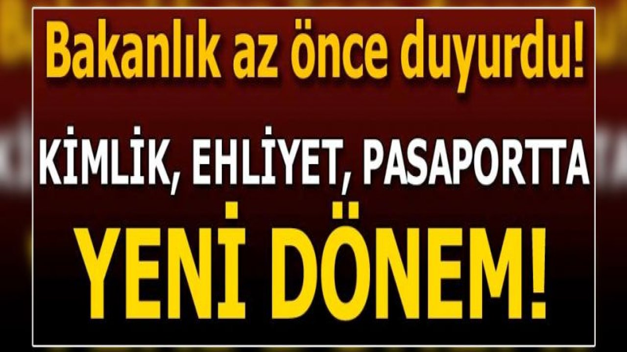 Kimlik, ehliyet, pasaport randevularında yeni dönem