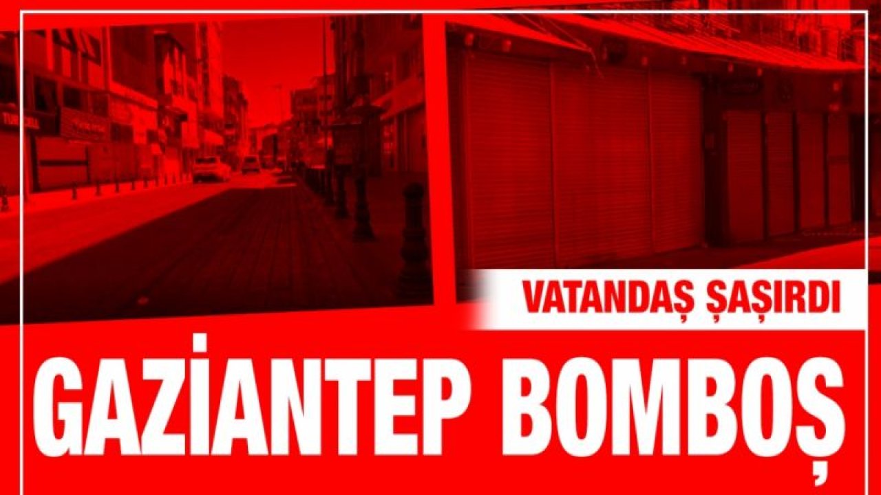 Gaziantep bomboş