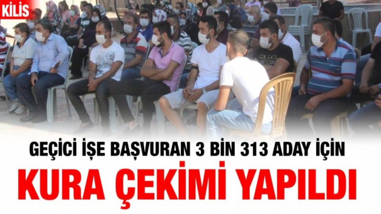 Geçici işe başvuran 3 bin 313 aday için kura çekimi yapıldı